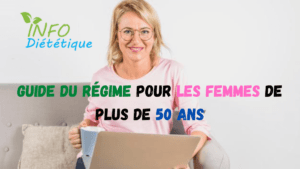 Guide du régime pour les femmes de plus de 50 ans