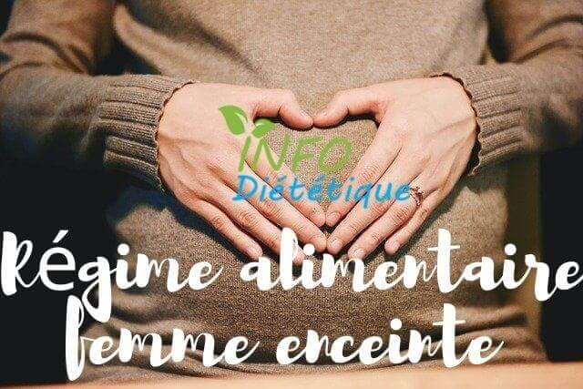 Régime alimentaire femme enceinte