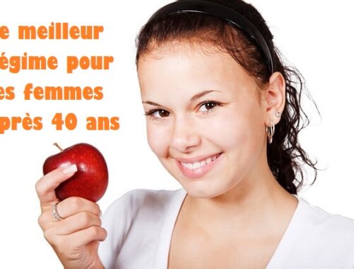 Le meilleur régime pour les femmes après 40 ans