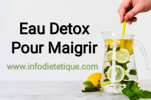 eau detox pour maigrir