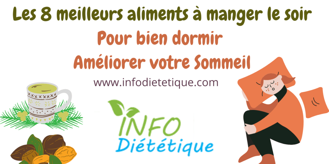 8 aliments à manger le soir